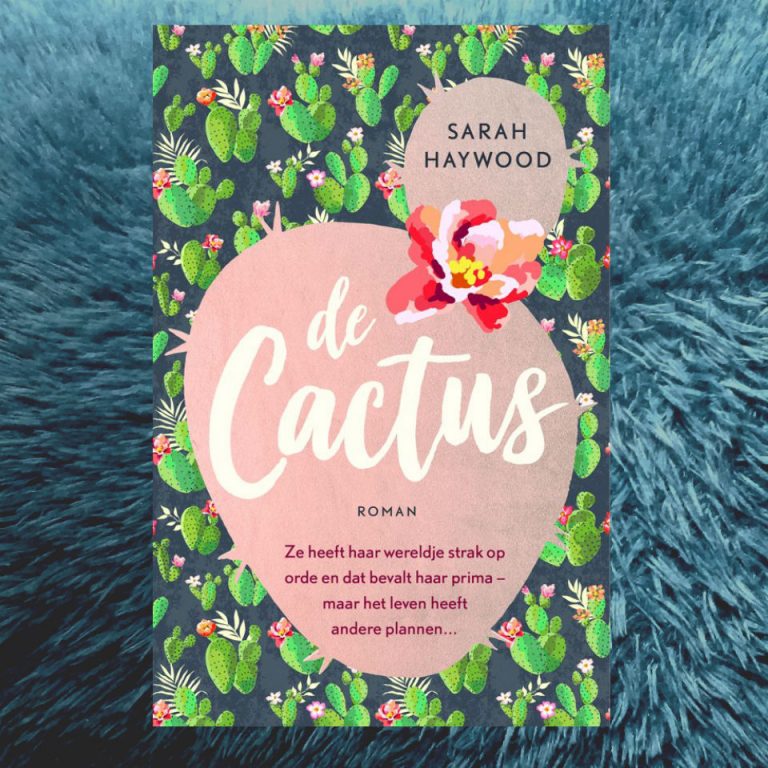 De cactus – Sarah Haywood