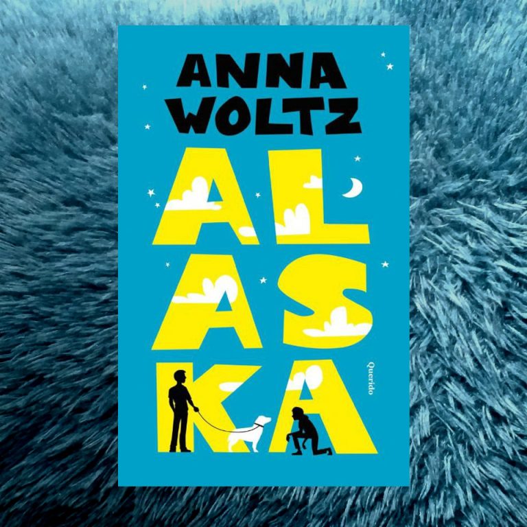Alaska – Anna Woltz
