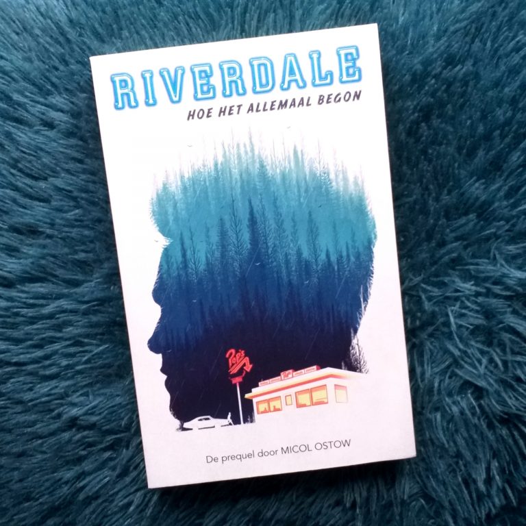 Riverdale: Hoe het allemaal begon – Micol Ostow