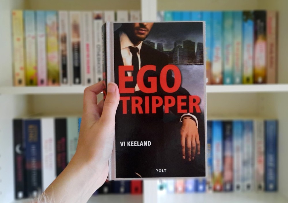 Egotripper - Vi Keeland