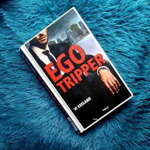 Egotripper - Vi Keeland