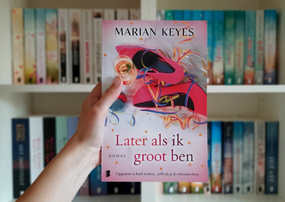 Later als ik groot ben - Marian Keyes