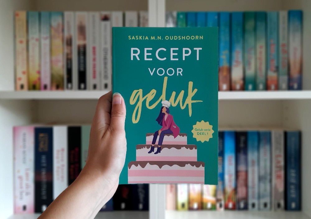 Recept voor geluk - Saskia M.N. Oudshoorn