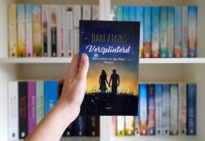 Versplinterd - Dani Atkins
