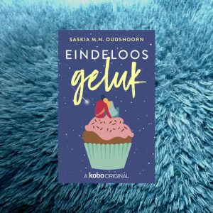 Eindeloos geluk - Saskia M.N. Oudshoorn