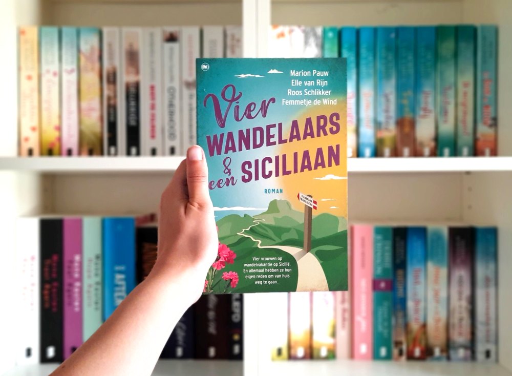 Vier wandelaars en een Siciliaan - Elle van Rijn, Marion Pauw, Roos Schlikker en Femmetje de Wind