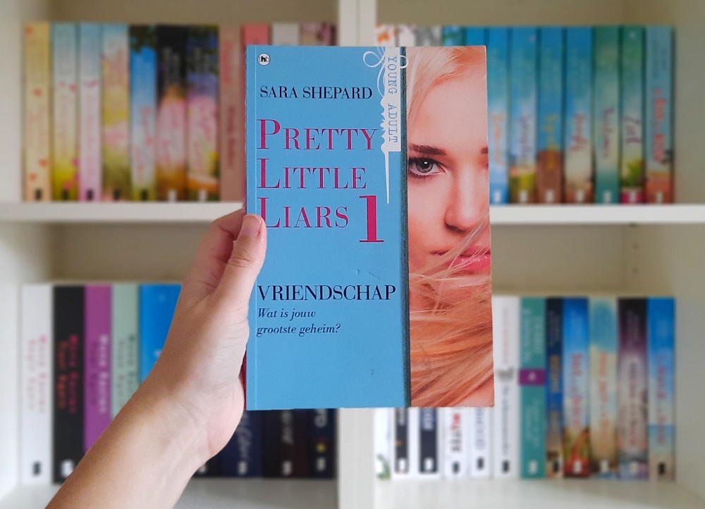 Vriendschap (Pretty Little Liars #1) - Sara Shepard