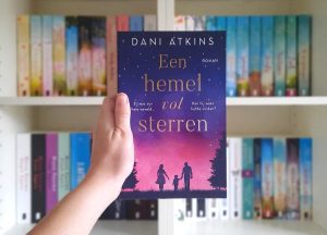 Een hemel vol sterren - Dani Atkins
