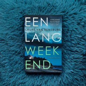 Een lang weekend - Laure van Rensburg