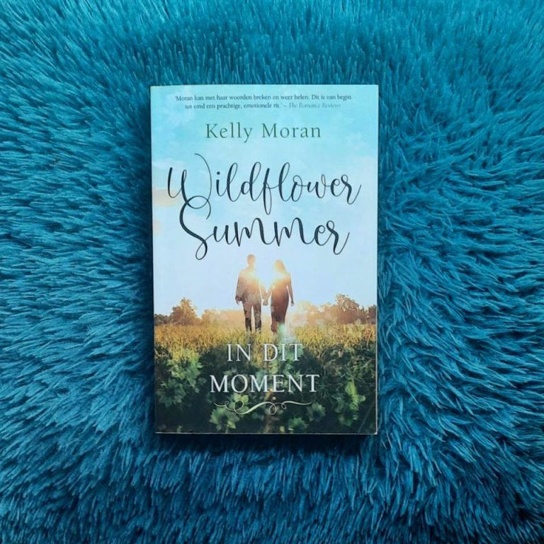In dit moment (Wildflower Summer #2) – Kelly Moran