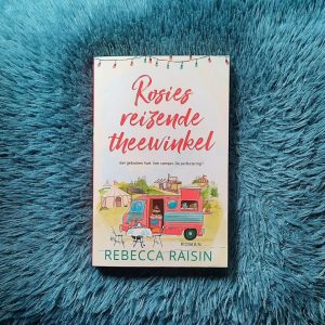 Rosies reizende theewinkel - Rebecca Raisin