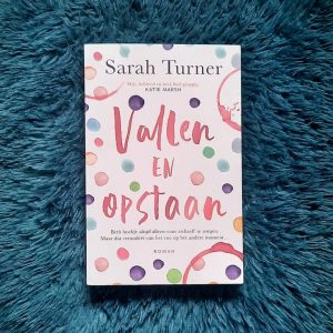 Vallen en opstaan - Sarah Turner