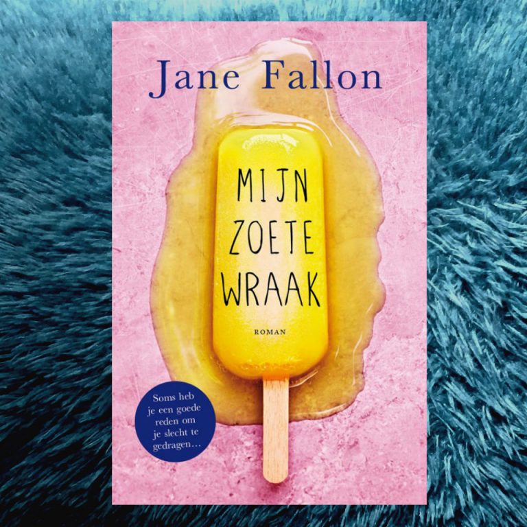 Mijn zoete wraak – Jane Fallon