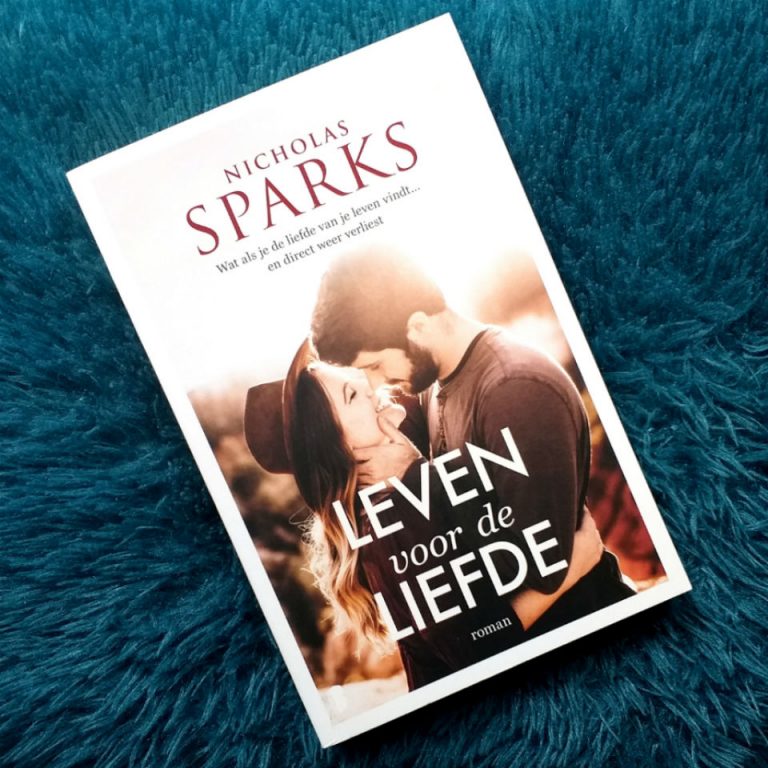 Leven voor de liefde – Nicholas Sparks