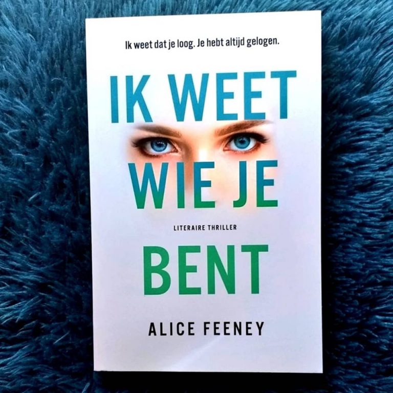 Ik weet wie je bent – Alice Feeney