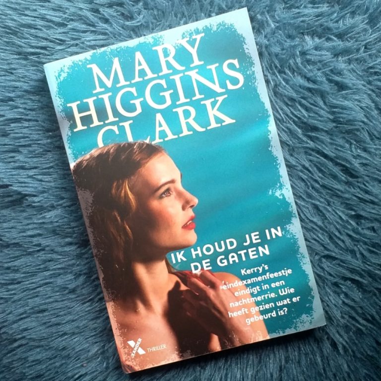 Ik houd je in de gaten – Mary Higgins Clark