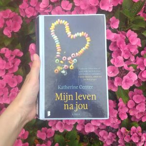 Mijn leven na jou - Katherine Center