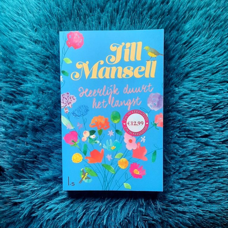 Heerlijk duurt het langst – Jill Mansell