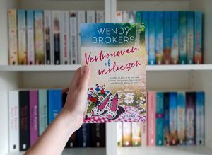 Vertrouwen of verliezen - Wendy Brokers