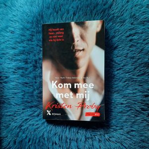 Kom mee met mij - Kristen Proby