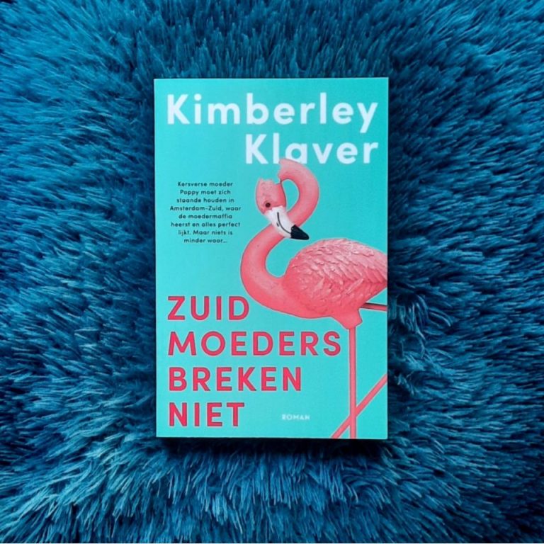 Zuid-moeders breken niet – Kimberley Klaver