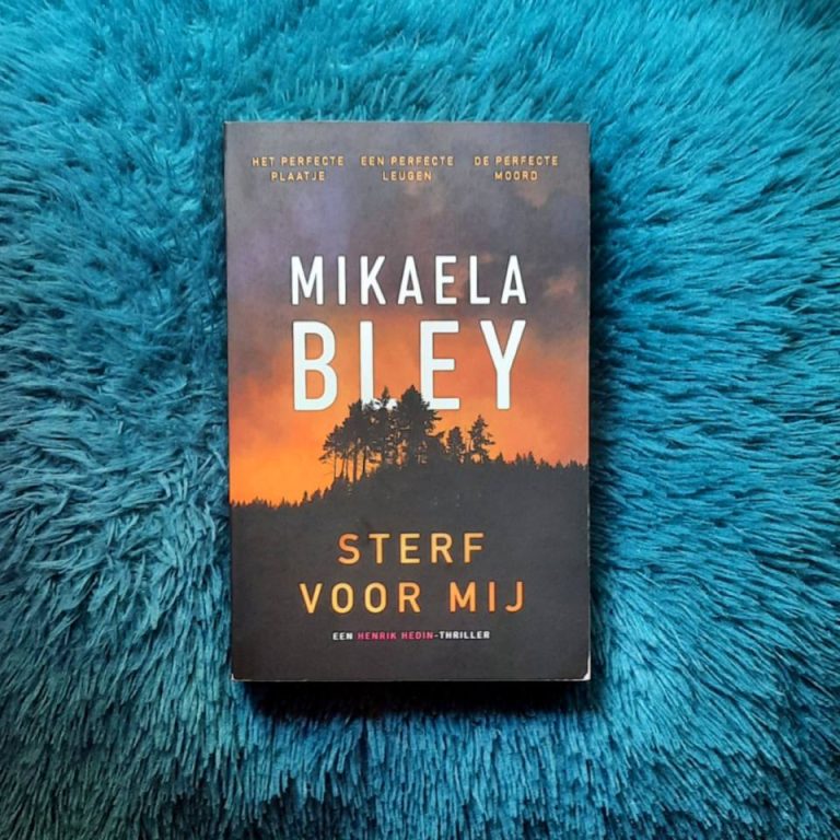 Sterf voor mij (Henrik Hedin #1) – Mikaela Bley