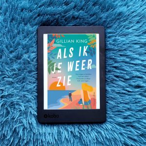Als ik je weer zie - Gillian King