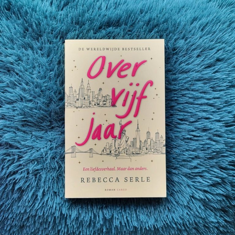 Over vijf jaar – Rebecca Serle