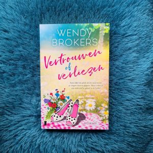 Vertrouwen of verliezen - Wendy Brokers