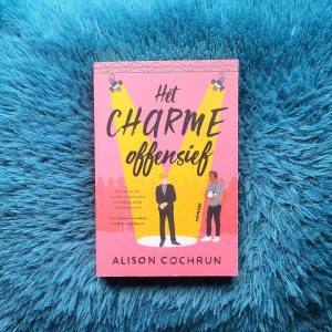 Het charmeoffensief - Alison Cochrun