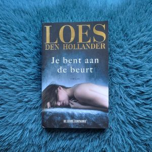 Je bent aan de beurt - Loes den Hollander