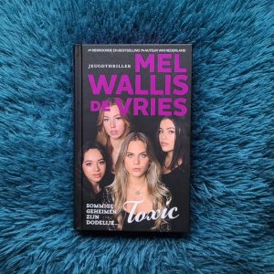 Toxic - Mel Wallis de Vries